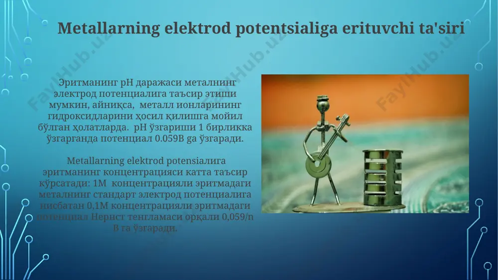 metallarning elektrod potensiali va unga taʼsir etuvchi omillar - Page 5