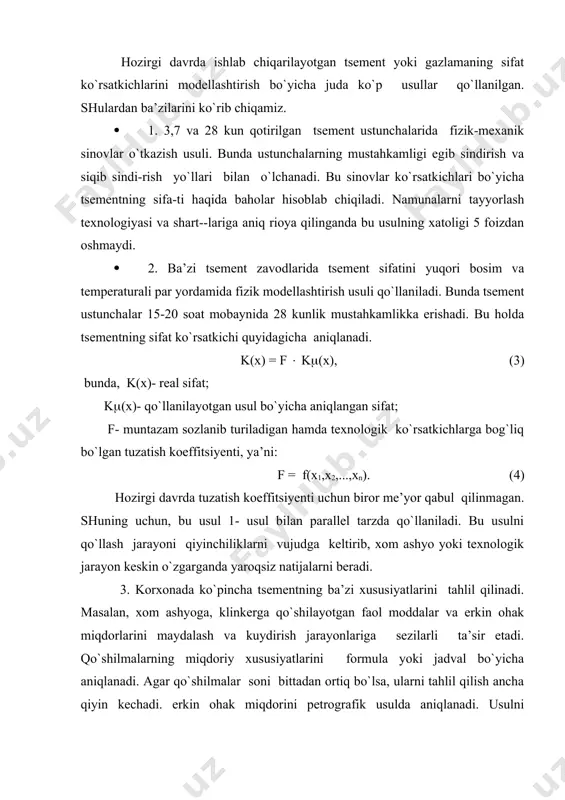 i. erkin ohak miqdorini petrografik usulda aniqlanadi. usulni qo`llashda yuqori malaka, toza reaktivlar, sifatli asbob-uskunalar va shartlarni aniq bajarish talab etilganligi tufayli bu usuldan kam foydalaniladi. 4. to`la va aniq ximiyaviy va fizik tahlil o`tkazish masalasini yechish qiyinchiliklar tug`dirganligi sababli, tsement tarkibi, sifati bo`yicha bunday tahlillar saralash yo`li bilan ma’lum muddatlarda o`tkaziladi. to`la va har tomonlama tahlil mineralogik tarkib me’yorida bo`lib, ko`zda tutilgan sifat ko`rsatkichlariga erishilmagan paytlarda bu ko`rsatkichlarning me’yorida bo`lishini ta’minlash maqsadida o`tkaziladi. 5. statistik usul tsementning 28- kunlik faolligini fizik-mexanik sinovlar va ba’zi ximiyaviy xususiyatlar yordamida modellashtirish jarayonida qo`llaniladi. modelning umumiy ko`rinishi a28= a28(x1,x2,...,xn) (5) bo`ladi, bunda a28 bashorat qilinayotgan faollik. bu usul quyidagi sabablarga ko`ra, keng ko`lamda qo`llaniladi: a) ko`p sondagi bir-biriga bog`liq fizik-mexanik xususiyatlarning mavjudligi. tezkorlik bilan olinadigan boshqa ko`rsatkichlar tsementning faolligiga kam ta’sir qiladi. bu ko`rsatkichlar faollikning 10 foizini tashkil qiladi; b) ximiyaviy ma’lumotlarni tezkor va aniq olish imkoniyati har doim ham mavjud bo`lavermaydi. shunga …