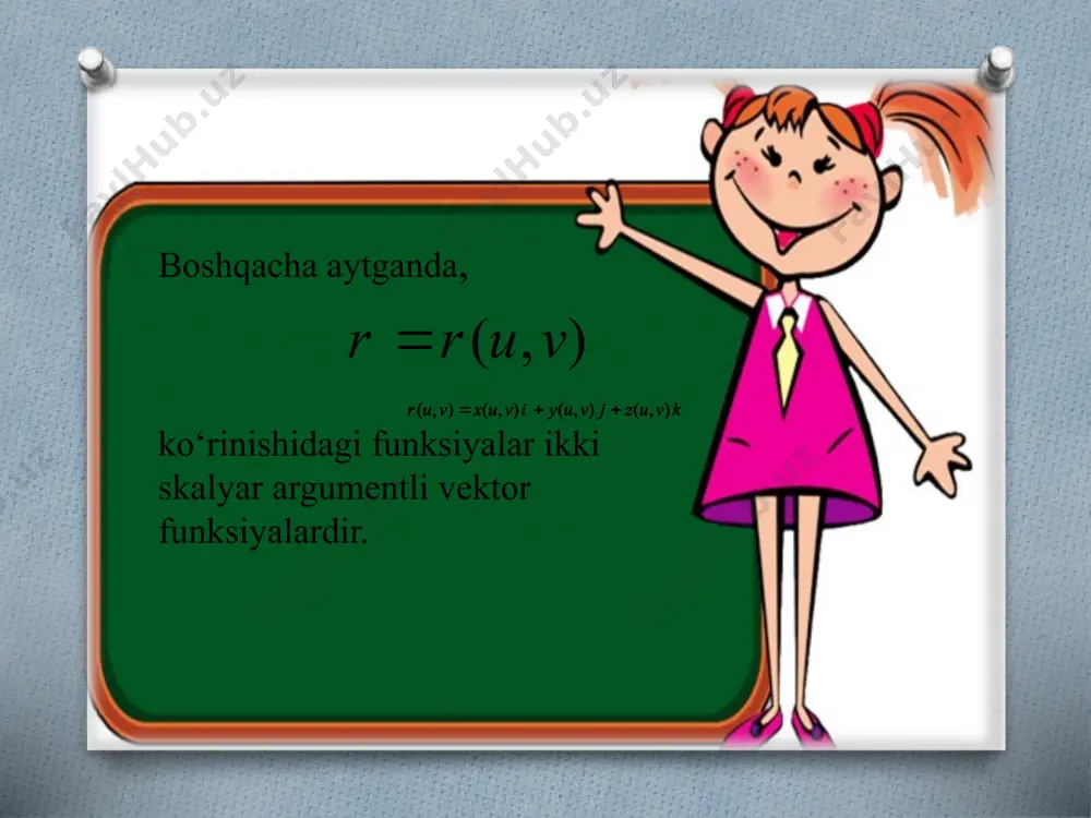 ikki skalyar argumentli vektor funksiyalar. sirt haqida tushuncha - Page 4