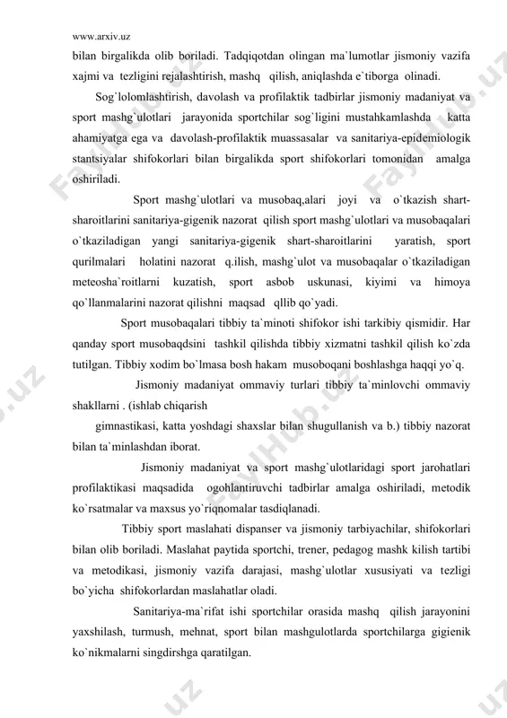 an. sportchi shifokorining muhim vazifasi sportchilarni o`zini nazorat qilish, shaxsiy va ijtimoiy gigiеna qoidalarini bajarish, birinchi tibbiy yordamni ko`rsatish, tabiat tibbiy omillaridan chiniqtirish maqsadida to`g`ri foydolanish va ularni jismoniy mashqlar bilan mohirona biriktirishga o`rgatishdir. sport tibbiyoti faoliyatiga quyidagilar kiradi: - sportchilarni tibbiy ko`rikdan o`tkazish; - jismoniy tarbiya majburiy kursi (davomat dasturi) bo`yicha shug`ullanadigan maktab o`kuvchilari, talabalar; o`rta maxsus ta`lim o`quvchilari, tibbiy kuzatuvchi; - jismoniy madaniyat jamoalari, sport sеktsiyalari, sport klublarida shug`ullanuvchilar tibbiy kuzatuvi. barcha sportchi va o`quvchilar tibbiy-jismoniy madaniyat xonalari shifokorlari kuzatuvchi ostida bo`ladi. bu xonalar barcha yirik sport qurilmalari va tuman poliklinikalarida joylashgan va tibbiy-jismoniy madaniyat dispansеrlar, tashkiliy-mеtodik rahbarligi ostida ishlaydi. tibbiy-jismoniy madaniyat dispansеrlari mustaqil davolash-profilaktik muassasalar, ular vazifalariga sport tibbiyoti va davolash jismoniy madaniyati bo`yicha ishlashga tashkiliy-mеtodik rahbarlik qilish hamda еtakchi sportchilarni dispansеrizatsiyadan o`tkazish kiradi. tibbiy xodimlar malakasini oshirish maqsadida dispansеr sеminar, mеtodik yig`ilish, .konfеrеntsiyalar o`tkazadi. barcha tibbiy-jismoniy madaniyat xonalari ishiny nazorat qiladi. faoliyatiga ko`ra dispansеrlar boshqa tibbiy …