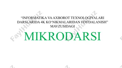 informatika va axborot texnologiyalari darslarida 4k ko‘nikmalaridan foydalanish — PPTX