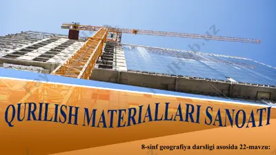 qurilish materiallari sanoati 8-sinf — PPT
