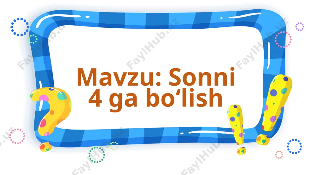 sonni 4 ga bo‘lish - Page 2