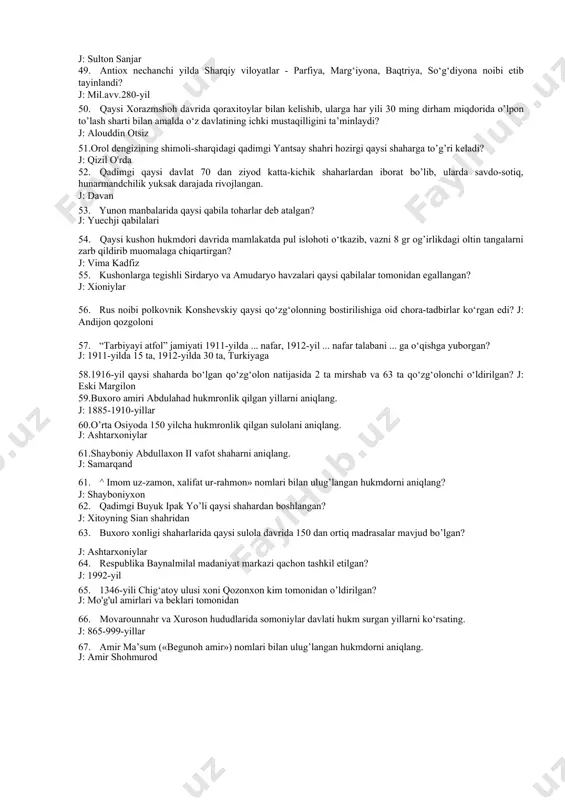 gi qadimgi yantsay shahri hozirgi qaysi shaharga to’g’ri keladi? j: qizil o'rda 52. qadimgi qaysi davlat 70 dan ziyod katta-kichik shaharlardan iborat bo’lib, ularda savdo-sotiq, hunarmandchilik yuksak darajada rivojlangan. j: davan 53. yunon manbalarida qaysi qabila toharlar deb atalgan? j: yuechji qabilalari 54. qaysi kushon hukmdori davrida mamlakatda pul islohoti o‘tkazib, vazni 8 gr og’irlikdagi oltin tangalarni zarb qildirib muomalaga chiqartirgan? j: vima kadfiz 55. kushonlarga tegishli sirdaryo va amudaryo havzalari qaysi qabilalar tomonidan egallangan? j: xioniylar 56. rus noibi polkovnik konshevskiy qaysi qo‘zg‘olonning bostirilishiga oid chora-tadbirlar ko‘rgan edi? j: andijon qozgoloni 57. “tarbiyayi atfol” jamiyati 1911-yilda ... nafar, 1912-yil ... nafar talabani ... ga o‘qishga yuborgan? j: 1911-yilda 15 ta, 1912-yilda 30 ta, turkiyaga 58.1916-yil qaysi shaharda bo‘lgan qo‘zg‘olon natijasida 2 ta mirshab va 63 ta qo‘zg‘olonchi o‘ldirilgan? j: eski margilon 59.buxoro amiri abdulahad hukmronlik qilgan yillarni aniqlang. j: 1885-1910-yillar 60.o’rta osiyoda 150 yilcha hukmronlik qilgan sulolani aniqlang. j: …