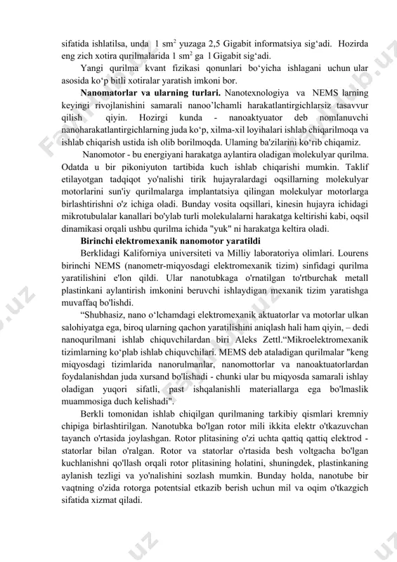 kvant ulagichlar asosidagi elektronika yaqin o‘n yilda hozirgilarini siqib chiqarishi mumkin. ularning oddiy ulagichlardan farqi nanoulagichlarda harakatlanuvchi mexanik qismlari yo‘q. ikki shina orasidagi kumush ko‘prik ularga kuchlanish berilganda paydo bo’ladi deydi yaponiya materialshunoslik milliy instituti direktori xasegava. shinalar orasidagi kumush ko‘prik shu oraliqqa katta bo’lmagan musbat potensiallar farqi berilganda vujudga keladi. bu kuchlanish ishorasi o‘zgarganda ko‘prik buziladi. qurilma xona temperaturasida ishlaydi. olimlar tomonidan tayyorlangan nusxada ulagich shinalar orasidagi kuchlanish 0,6 v bo‘lganda 1 mhz chastota bilan uzib ulanadi. ulanish chastotasi shinalar qalinligiga bog‘liq. agar ularning qalinligi kamaytirilsa, 1 ghz chastotaga erishish ham mumkin. bu hozirgi zamon kompyuterlarining chegaraviy ishlash tezligidir. kumush ko‘prikcha qanday hosil bo‘lisbiga to‘xtalib o‘taylik. hammasining siri nanoo‘lchamli shinalar tarkibidadir. bir o‘tkazgich yupqa toza kumush bilan qoplangan kumush sulfiddan iborat bo‘lsa. ikkinchisi toza kumush qoplangan platinadan iboratdir. shinalar orasida musbat potensiallar farqi bo‘lganda ko‘prik yig‘iladi, kuchlanish teskari ulanganda ko‘prik sochilib ketadi. ushbu yangi kalitning afzalligi shundaki, uning asosida …