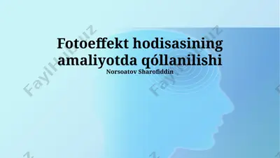 fotoelektr effektning amaliy qo'llanilishi — PPTX