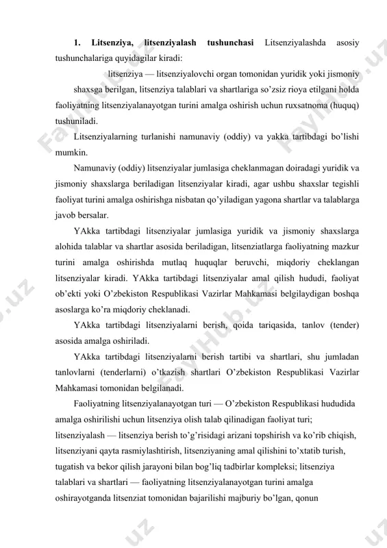 va shartlari — faoliyatning litsenziyalanayotgan turini amalga oshirayotganda litsenziat tomonidan bajarilishi majburiy bo’lgan, qonun hujjatlarida belgilangan talablar va shartlarning majmui; litsenziyalovchi organlar — qonun hujjatlariga muvofiq litsenziyalashni amalga oshiruvchi maxsus vakolatli organlar; litsenziya da’vogari — litsenziyalovchi organga faoliyatning litsenziyalanadigan turini amalga oshirish uchun litsenziya berish to’g’risidagi ariza bilan murojaat etgan yuridik yoki jismoniy shaxs; litsenziat — faoliyatning litsenziyalanadigan turini amalga oshirish litsenziyasi bo’lgan yuridik yoki jismoniy shaxs; litsenziya shartnomasi — faoliyatning litsenziyalanadigan turini amalga oshirish uchun litsenziatning litsenziya olishi va undan foydalanishi borasidagi litsenziyalovchi organ bilan litsenziya da’vogari o’rtasidagi munosabatlarni tartibga solib turadigan va ular o’rtasida to’ziladigan shartnoma; litsenziyalar reestri — berilgan, to’xtatib turilgan, qayta tiklangan, qayta rasmiylashtirilgan, bekor qilingan litsenziyalar, shuningdek amal qilishi tugatilgan litsenziyalar to’g’risidagi ma’lumotlarni o’z ichiga olgan litsenziyalovchi organlarning ma’lumotlar bazalari majmui. litsenziyalash sohasini davlat tomonidan tartibga solishni o’zbekiston respublikasi vazirlar mahkamasi hamda litsenziyalovchi organlar amalga oshiradi. o’zbekiston respublikasi vazirlar mahkamasining litsenziyalash sohasidagi vakolatlariga quyidagilar kiradi: …