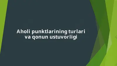 aholi punktlarining turlari va qonun ustuvorligi — PPTX