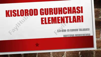 kislorod guruhchasi elementlari — PPTX