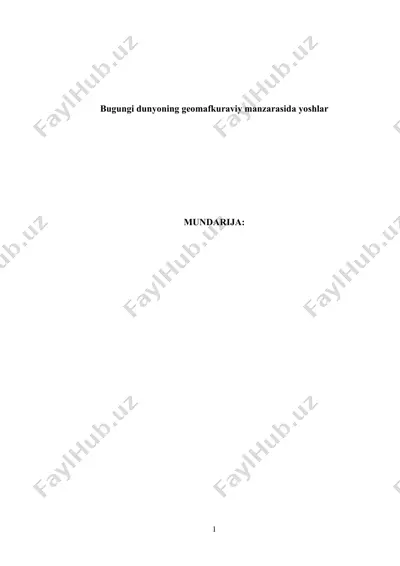 dunyoning geomafkuraviy manzarasi va yoshlar dunyoqarashi — DOCX