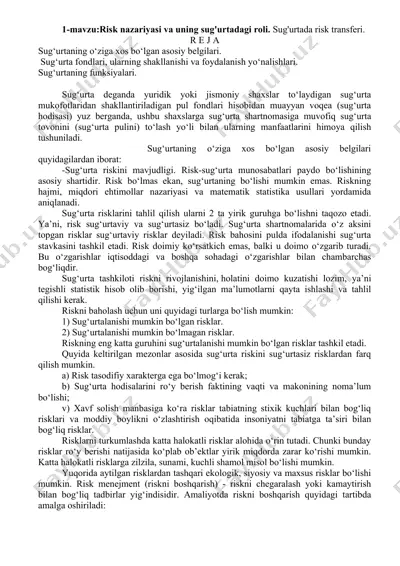 risk nazariyasi va uning sug'urtadagi roli. sug'urtada risk transferi. — DOCX
