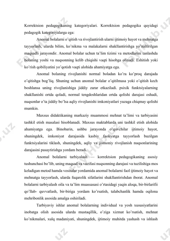 lari va xulqini tanqidiy baholash qobiliyatini rivojlantirish juda muhim. korrektsiya (yunoncha tuzatish) bolaning psixik va jismoniy rivojlanishidagi nuqsonlarni tuzatish, yo’qotish va pasaytirishni nazarda tutadi. korrektsion-tarbiyaviy ishlar kategoriya sifatida shaxsning anomal rivojlanishi xususiyatlariga ko’ra umumiy pedagogik ta’sir ko’rsatish chora-tadbirlari tizimidan iborat. korrektsion - tarbiyaviy masalalarida sinf va sinfdan tashqari ishlarning barcha tur va shakllaridan foydalaniladi. korrektsion —tarbiyaviy ishlar anomal bolalarni o’qitish jarayonida amalga oshiriladi va mehnat tarbiyasini samarali tashkil etish uchun katta imkoniyatlar yaratadi. mehnat ta’limi jarayonida faqat kasbiy malakalari emas, balki o’z ishlarini rejalashtirish ko’nikmalari, og’zaki ko’rsatmalarga amal qilish malakasi, ishning sifatini tanqidiy baholash va boshqa malakalari tarbiyalanadi. kamchiliklarini tuzatish yordamida anomal bolalarning normal rivojlangan bolalar bilan aloqalari uchun sharoitlaryaratish muhimdir. bir qator hollarda anomal bolalar uchun davolash-korrektsion tadbirlar (davolash jismoniy mashqlari, masala, artikulyar va nafas olish gimnastikasi, dori-darmonlar qabul qilish va boshqalar) ni tashkil etish zarur bo’ladi. kompensatsiya (yunoncha «compensatio» — o’rnini to’ldirish, tenglashtirish) organizmning buzilgan yoki rivojlanmagan funktsiyalarining …