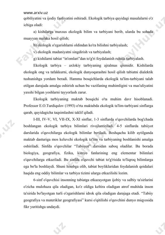 'liqroq bilimlarga ega bo'la boshlaydi. shuni hisobga olib, tabiat boyliklaridan foydalanish qoidalari haqida eng oddiy bilimlar va tarbiya tizimi ularga etkazilishi lozim. 6-sinf o'quvchisi insonning tabiatga etkazayotgan ijobiy va salbiy ta'sirlarini o'zicha mulohaza qila oladigan, ko'z oldiga keltira oladigan atrof muhitda inson ta'sirida bo'layotgan turli o'zgarishlarni idrok qila oladigan darajaga etadi. “tabiiy geografiya va materiklar geografiyasi” kursi o'qitilishi o'quvchini dunyo miqyosida fikr yuritishga undaydi. 7-8 sinflarda o'quvchilar “turkiston tabiiy geografiyasi”, “o'zbekiston tabiiy geografiyasi”, “o'zbekistonning iqtisodiy va ijtimoiy geografiyasi”, “jahon iqtisodiy va ijtimoiy geografiyasi” kabi kurslarni o'qiydilar. shuningdek, biologiya, fizika, kimyo va boshka fanlar buyicha xam sabok oladilar. binobarin, o'quvchilarga ekologik ta'lim berish fanlararo bog'lanish asosida rivojlantiriladi. 10-11 sinflarda o'quvchilar ekologiyadan fakultativ va integrallashgan yo'nalishlar bo'yicha ta'lim olishlari lozim. bu sinflarda maxsus ekologik fanlarning ham o'qitilishi maktab ma'muriyatiga bog'liq. o'quvchilar tabiat muhofazasi, ekologik vaziyatlar va ularning jiddiylashuvi bo'yicha sayyoraviy, ayrim hududlar va mahalliy miqyosdagi ekologik muammolar bilan tanishadilar va ularning echimi …