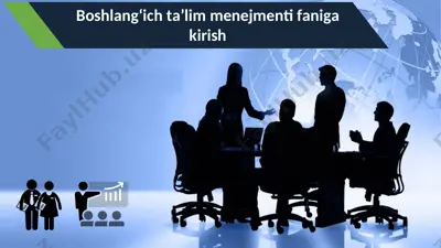 boshlang‘ich ta’lim menejmenti faniga kirish — PPT