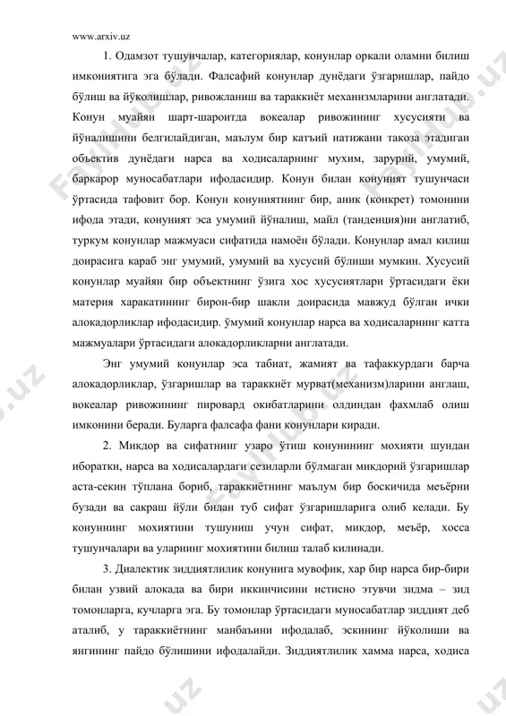 ришларига олиб келади. бу конуннинг мохиятини тушуниш учун сифат, микдор, меъёр, хосса тушунчалари ва уларнинг мохиятини билиш талаб килинади. 3. диалектик зиддиятлилик конунига мувофик, хар бир нарса бир-бири билан узвий алокада ва бири иккинчисини истисно этувчи зидма – зид томонларга, кучларга эга. бу томонлар ўртасидаги муносабатлар зиддият деб аталиб, у тараккиётнинг манбаъини ифодалаб, эскининг йўколиши ва янгининг пайдо бўлишини ифодалайди. зиддиятлилик хамма нарса, ходиса ва жараёнларга хос. ички ва ташки, асосий ва ноасосий, бош ва бош бўлмаган, антогонистик ва ноантогонистик зиддиятлар бўлади. зиддиятлар хилма-хил тарзда хал килиниши мумкин. ўлардан бири эскининг емирилиб, янгининг карор топишидир. ижтимоий хаётда нарса ва ходисалар ўртасидаги зиддиятларни бартараф этиб, шу асосда тараккиётда илгарилаб бориш мумкин. зиддиятларни бартараф этишнинг самарали шаклларидан бири - консенсус (ўзаро келишув)дир. агар жамиятда манфаатлар тукнашувида юзага келадиган ноантогонистик зиддиятлар консенсус асосида хал этиб борилмаса, улар узининг карама-карши томонига огиб, антогонистик зиддиятларга айланиб кетиши мумкин. хар бир мамлакат ичида хам, дунё микёсидаги …