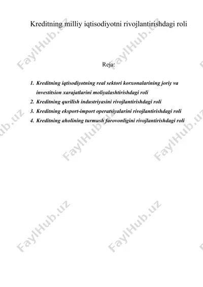 kreditning milliy iqtisodiyotni rivojlantirishdagi roli — DOC