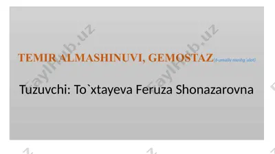 temir almashinuvi, gemostaz(6-amaliy mashg`ulot) — PPTX