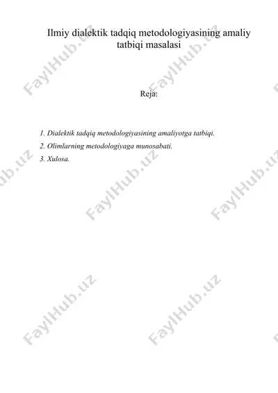 ilmiy dialеktik tadqiq mеtоdolоgiyasining amaliy tatbiqi masalasi — DOC