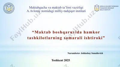 maktab boshqaruvida hamkor tashkilotlarning samarali ishtiroki — PPTX