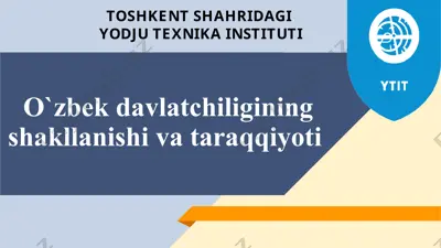 o`zbek davlatchiligining shakllanishi va taraqqiyoti — PPTX