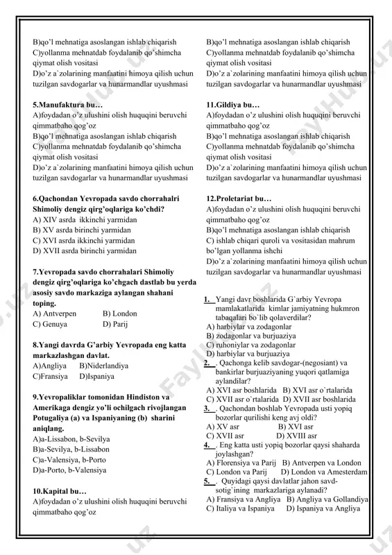 c)amerigo vespuchchi d)ahmad ibn majid 16.vasko da gama boshchiligidagi ekspeditsiya sayohati necha yil davom etdi? a)1 b)2 c)3 d)4 17.f. magellan qayerlik dengizchi edi? a) italiyalik b) fransiyalik c) portugaliyalik d) lotaringiyalik 18.f. magellan 1519-yilda qaysi davlatdan sayohatga chiqqan edi? a) angliya b) fransiya c) ispaniya d) portugaliya 19.xvi asrning ikkinchi yarmi—xvii asrning boshlarida ispan dengizchilarining tinchi okeani havzasiga ekspeditsiya uyushtirishi natijasida kashf etilgan orollarni aniqlang. 1.solomon 2.janubiy polineziya 3.melaneziya 4.madeyra 5.kanar 6.azor a)2,4,6 b)1,3,5 c)1,2,3 d)4,5,6 20.f. magellan ekpeditsiyasi qachon ispaniya qirg’oqlariga yetib keldi? a)1519-yilda b)1522-yilda c)1606-yilda d)1499-yilda 21.avstraliya kashf etilgach qaysi davlat mustamlakasi deb e`lon qilindi? a)ispaniya b)portugaliya c)gollandiya d)angliya 22.osiyo bilan avstraliya oralig’idagi bo’g’ozdan suzib o’tib, yangi qit`a qirg’oqlariga yetgan degizchini aniqlang. a)luis torres b)villem yanszon c)abel tasman d)aham ibn majid 23.tasmaniya oroli avstraliyaning qaysi qismida joylashgan? a)shimol b)janub c)g’arb d)sharq 24.qachondan gollandiyaliklar avstlaiya qirg’oqlarini tadqiq qila boshladilar? a) xiv asrdan b) xv asrdan c) xvi asrdan …