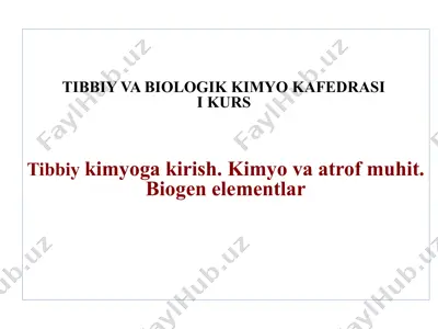 tibbiy va biologik kimyo kursi — PPTX