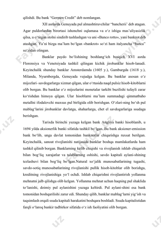 pitali aylani-shining tezlashuvi bilan bog‘liq bo‘lgan.natural xo‘jalik munosabatlarining tugashi, savdo-sotiq munosabatlarining rivojlanishi pullik hisob-kitoblar olib borishga, kreditning rivojlanishiga yo‘l ochdi. ishlab chiqarishni rivojlantirish yollanma mehnatni jalb qilishga olib kelgan. yollanma mehnat uchun haqning pul shaklida to‘lanishi, doimiy pul aylanishini yuzaga keltirdi. pul aylani-shini esa bank tomonidan boshqarilishi zarur edi. shunday qilib, banklar mablag‘larni yig‘ish va taqsimlash orqali ssuda kapitali harakatini boshqara boshladi. ssuda kapitalistidan farqli o‘laroq bankir tadbirkor sifatida o‘z ish faoliyatini olib borgan. agar sanoat sohasidagi puldor o‘z kapitalini sanoatga, savdogar o‘z mablag‘ini savdoga qo‘ysa, bankir o‘z kapitalini bank ishiga qo‘yadi. ssuda kapitalisti asosan o‘zining bo‘sh kapitalini qarzga bersa, bankirlar asosan chetdan jalb qilingan mablag‘larga tayanadi. ssudaga mablag‘ beruvchi puldorning daromadi ssuda foizi bo‘lsa, bankir-ning daromadi bank foydasi hisoblanadi. banklar korxona, tash-kilot, davlat muassasalari, aholi bo‘sh pullarini jalb qilish orqa-li katta hajmdagi kapitalni o‘z qo‘llarida jamlaydilar va daromad keltiruvchi kapital harakatini boshqarib boradilar. banklarning yiriklashuvi va ular faoliyatining takomillashuvi …