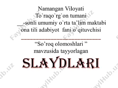 "so’rog olomoshlari" slaydlari — PPT
