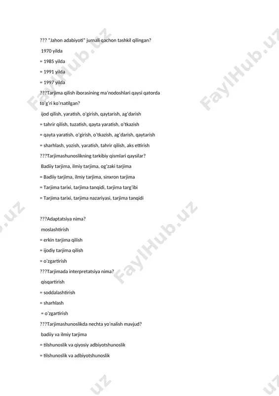 illik ???adekvat tarjima nima? asl nusxaga muqobil tarjima = asl nusxaga teskari tarjima = qisqartirilgan tarjima = soddalashtirilgan tarjima ???tarjimaning asl nusxaga muqobilligi nima? mazmunan muvofiqligi = shaklan muvofiqliga = mamunan va shakl jihatidan uyg’unligi = badiiy va estetik jihatdan mosligi ???asliyat nima? badiiy barkamol asar = yozuvchining eng yangi asari = tarjima uchun asos bo’lgan asar = tarjima qilingan asar ???zullisonayn so’zining ma’nosi nima? ikki xalqqa mansub kishi = ikki shoxli = bilingvist = ikki tilni bilguvchi ???she’riy tarjimada ekvimetrlik nima? vazniy muvofiqlik = shakily muvofiqlik = mazmuniy moslik = uslubiy moslik ???umar xayyomning o’zbek tarjimoni sifatida mashhur bo’lgan o’zbek tarjimoni kim? abduraf fitrat = g’afur g’ulom = shoislom shomuhammedov = jamol kamol ?? “uchunchi adabiyot” nima? xorijiy adabiyot = vatan adabiyoti = qardosh xalqlar adabiyoti = tarjima adbiyoti ???taglama nima? so’zma-so’z tarjima = satrma-satr tarjima = jumlama-jumla tarjima = aynan tarjima ??? “men bilgan ijod turlari ichida eng …