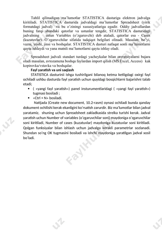 ratish») panel insturumentlaridagi ( «yangi fayl yaratish») tugmasi bosiladi ; · «ctrl + n» bosiladi. natijada (create new document, 10.2-rasm) oynasi ochiladi bunda qanday dokument ochilishi kerak ekanligini ko’rsatish zarurdir. biz ma’lumotlar bilan jadval yaratamiz, shuning uchun spreadsheet zakladkasida strelka turishi kerak. jadval yaratish uchun number of variables (o’zgaruvchilar soni) maydoniga o’zgaruvchilar soni kiritiladi, number of cases (kuzatuvlar) maydoniga kuzatuvlar soni kiritiladi. qolgan funksiyalar bilan ishlash uchun jadvalga kerakli parametrlar sozlanadi. shundan so’ng ok tugmasini bosiladi va ishchi maydoniga yaratilgan jadval xosil bo’ladi. 10.2-расм: statistica dasturida fayl yaratish 10.3-rasm: dasturda jadval tuzish yaratilgan faylni saqlash uchun quyidagi uch usul bilan amalga oshirish mumkin: · asosiy menyuning file (fayl) nii tanlab save (saqlash) buyrug’i orqali; · panel instrumentdagi tugmani bosib; · “ctrl + s” orqali. bunda windows uchn maxsus dialog oynasi ochiladi va bunda fayl nomi va qayerga saqlanishi kerak ekanligi ko’rsatiladi. eviews amaliy dasturi statistik va ekonometrik tadqiqotlarni funksiyalarini o’zida …