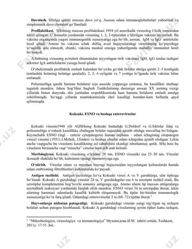 ial hujayralarida ko‘payadi. ularningreproduksiyasi halqum, ingichka ichakning shilliq qavatida, tomoq xalqasi, limfa tugunlarida va peyer pilakchalarida amalga oshadi. so‘ngra, virus limfa sistemasidan qonga o‘tib markaziy nerv sistemasiga boradi va sirtqi nerv aksonlari pastki harakat neyronlarining tolalari bo‘ylab tarqaladi. keyinchalik viruslar bosh va orqa miyaning old shoxlarini shikastlaydi. bu erdagi hujayralar virusga nisbatan juda sezuvchan, shuning uchun bu hujayralarning shikastlanishi falajlikka olib keladi. [footnoteref:2] [2: “mikrobiologiya, virusologiya va immunologiya” мухамедова и.м. tahriri ostida, toshkent, 2011y. 17-51 ,bet. ] klinik belgilar paydo bo‘lgunga qadar bemorning burni, halqumi va najasidan tayyorlangan preparatlardan virusni ajratib olish mumkin. odatda kasallik 4 xil klinik shaklda kechadi: klinik belgilari rivojlanmagan; engil falajsiz shakli; aseptik meningit shakli; falajlik shakli. yashirin davri o‘rtacha 7–14 kun. shol bilan, asosan, 4–5 oylikdan 5–6 yoshgacha bo‘lgan bolalar kasallanadi. kasallik epidemiya ko‘rinishida tarqalishi mumkin. ko‘pincha burun-halqumda kataral holat yoki engil meningial simptomlar bilan kechadi. immuniteti. sholdan so‘ng turg‘un, uzoq muddatli turga xos immunitet …