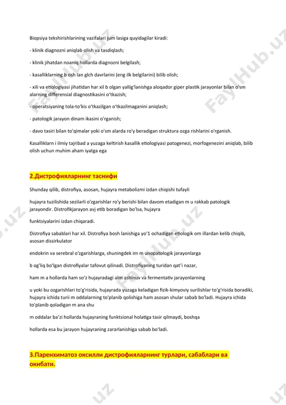 hirishlarining vazifalari jum lasiga quyidagilar kiradi: - klinik diagnozni aniqlab olish va tasdiqlash; - klinik jihatdan noaniq hollarda diagnozni belgilash; - kasalliklarning b osh lan glch davrlarini (eng ilk belgilarini) bilib olish; - xili va etiologiyasi jihatidan har xil b olgan yallig'lanishga aloqador giper plastik jarayonlar bilan o'sm alarning differensial diagnostikasini o‘tkazish; - operatsiyaning tola-to‘kis o‘tkazilgan o‘tkazilmaganini aniqlash; - patologik jarayon dinam ikasini o'rganish; - davo tasiri bilan to'qimalar yoki o'sm alarda ro'y beradigan struktura ozga rishlarini o'rganish. kasalliklarn i ilmiy tajribad a yuzaga keltirish kasallik etiologiyasi patogenezi, morfogenezini aniqlab, bilib olish uchun muhim aham iyatga ega 2.дистрофияларнинг таснифи shunday qilib, distrofiya, asosan, hujayra metabolizmi izdan chiqishi tufayli hujayra tuzilishida sezilarli o'zgarishlar ro'y berishi bilan davom etadigan m u rakkab patologik jarayondir. distrofikjarayon avj etib boradigan bo'lsa, hujayra funktsiyalarini izdan chiqaradi. distrofiya sabablari har xil. distrofiya bosh lanishiga yo‘1 ochadigan etiologik om illardan kelib chiqib, asosan dissirkulator endokrin va serebral …