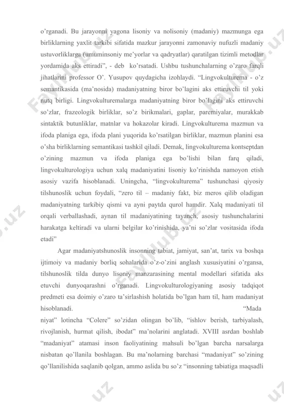 ushbu tushunchalarning o’zaro farqli jihatlarini professor o’. yusupov quydagicha izohlaydi. “lingvokulturema - o’z semantikasida (ma’nosida) madaniyatning biror bo’lagini aks ettiruvchi til yoki nutq birligi. lingvokulturemalarga madaniyatning biror bo’lagini aks ettiruvchi so’zlar, frazeologik birliklar, so’z birikmalari, gaplar, paremiyalar, murakkab sintaktik butunliklar, matnlar va hokazolar kiradi. lingvokulturema mazmun va ifoda planiga ega, ifoda plani yuqorida ko’rsatilgan birliklar, mazmun planini esa o’sha birliklarning semantikasi tashkil qiladi. demak, lingvokulturema kontseptdan o’zining mazmun va ifoda planiga ega bo’lishi bilan farq qiladi, lingvokulturologiya uchun xalq madaniyatini lisoniy ko’rinishda namoyon etish asosiy vazifa hisoblanadi. uningcha, “lingvokulturema” tushunchasi qiyosiy tilshunoslik uchun foydali, “zero til – madaniy fakt, biz meros qilib oladigan madaniyatning tarkibiy qismi va ayni paytda qurol hamdir. xalq madaniyati til orqali verballashadi, aynan til madaniyatining tayanch, asosiy tushunchalarini harakatga keltiradi va ularni belgilar ko’rinishida, ya’ni so’zlar vositasida ifoda etadi” agar madaniyatshunoslik insonning tabiat, jamiyat, san’at, tarix va boshqa ijtimoiy va madaniy borliq sohalarida o’z-o’zini anglash xususiyatini …