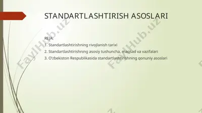 standartlashtirish asoslari — PPTX
