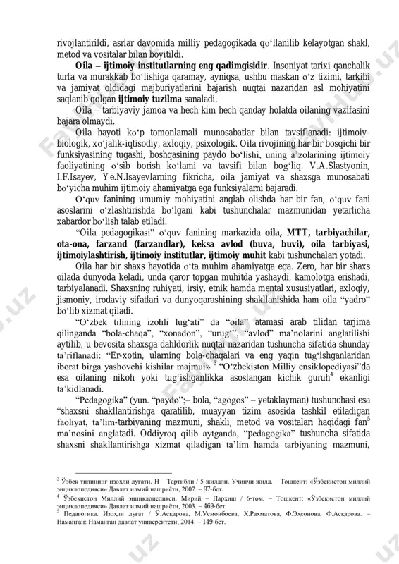 z-o„zidan ijtimoiy taraqqiyotning negizi uning muhim bo„g„inida tashkil etiladigan tarbiya mazmuni, g„oya va tamoyillari asosida qo„yilishi shubhasiz. shu sababli o„zbekiston tarixiy taraqqiyotida yangi davr bo„lgan mavjud sharoitda oilada bolalarni tarbiyalash masalasiga ham yangicha yondashuvni qaror toptirish taqozo etilmoqda. milliy mustaqillikka erishilgach, o„zbekiston respublikasida pedagogika fani taraqqiyotida yangi bosqich boshlandi. bu bosqichning o„ziga xos xususiyati milliy qadriyatlarni tiklash, asrab-avaylash, boyitish, milliy meros va madaniyat namunalarini chuqur o„rganish yo„lida amalga oshirilayotgan keng ko„lamli ijtimoiy harakatga uyg„un ravishda milliy pedagogik ta‟limotlarni tadqiq qilish, shaxsga ta‟lim berish, uni tarbiyalash borasidagi sharq va g„arb tajribalarini o„zaro muvofiqlashtirish asosida uzluksiz ta‟lim tizimini takomillashtirishda, tobora jahon ta‟limi standartlari darajasiga erishilayotganlikda aks etadi. o„zbekiston mustaqilligi yillarida milliy ta‟lim mazmunining asosi bo„lgan – uzluksiz ta‟lim tizimining turli bosqichlarida o„qitiladigan o„quv fanlarini ilmiy- metodologik, g„oyaviy yangilash, ijtimoiy taraqqiyot, ilm-fan, texnika va texnologiya sohalarida erishilayotgan eng so„nggi yutuqlar bilan boyitish, ilg„or metodika hamda pedagogik texnologiyalarni o„qitish jarayoniga samarali tatbiq etish yo„lida …