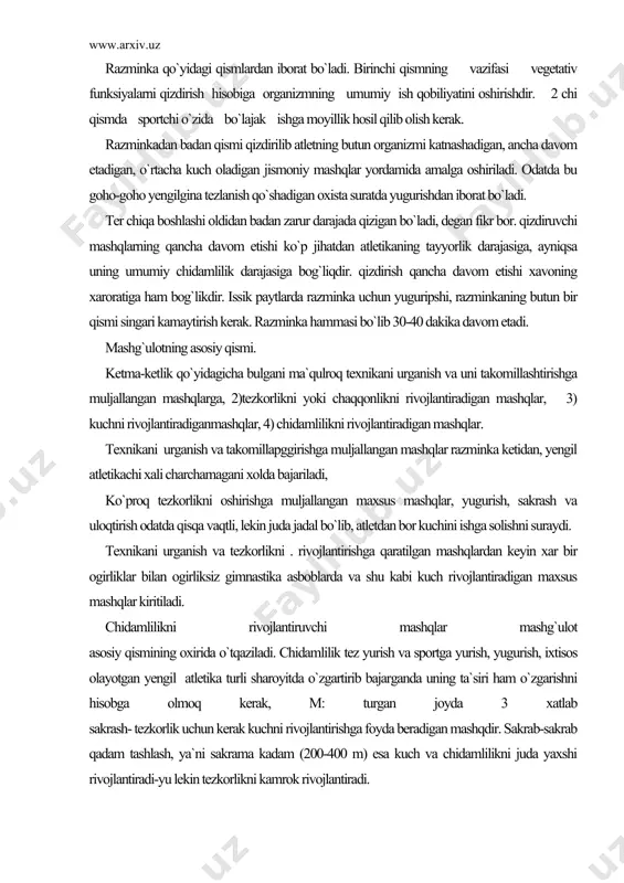 muljallangan mashqlarga, 2)tezkorlikni yoki chaqqonlikni rivojlantiradigan mashqlar, 3) kuchni rivojlantiradiganmashqlar, 4) chidamlilikni rivojlantiradigan mashqlar. texnikani urganish va takomillapggirishga muljallangan mashqlar razminka ketidan, yengil atletikachi xali charchamagani xolda bajariladi, ko`proq tezkorlikni oshirishga muljallangan maxsus mashqlar, yugurish, sakrash va uloqtirish odatda qisqa vaqtli, lekin juda jadal bo`lib, atletdan bor kuchini ishga solishni suraydi. texnikani urganish va tezkorlikni . rivojlantirishga qaratilgan mashqlardan keyin xar bir ogirliklar bilan ogirliksiz gimnastika asboblarda va shu kabi kuch rivojlantiradigan maxsus mashqlar kiritiladi. chidamlilikni rivojlantiruvchi mashqlar mashg`ulot asosiy qismining oxirida o`tqaziladi. chidamlilik tez yurish va sportga yurish, yugurish, ixtisos olayotgan yengil atletika turli sharoyitda o`zgartirib bajarganda uning ta`siri ham o`zgarishni hisobga olmoq kerak, m: turgan joyda 3 xatlab sakrash- tezkorlik uchun kerak kuchni rivojlantirishga foyda beradigan mashqdir. sakrab-sakrab qadam tashlash, ya`ni sakrama kadam (200-400 m) esa kuch va chidamlilikni juda yaxshi rivojlantiradi-yu lekin tezkorlikni kamrok rivojlantiradi. trenirovka mashg`ulotining yakunlovchi qismi. xar bir trenirovka mashg`ulotlari kuch ketishini asta-sekin pasaytirib …