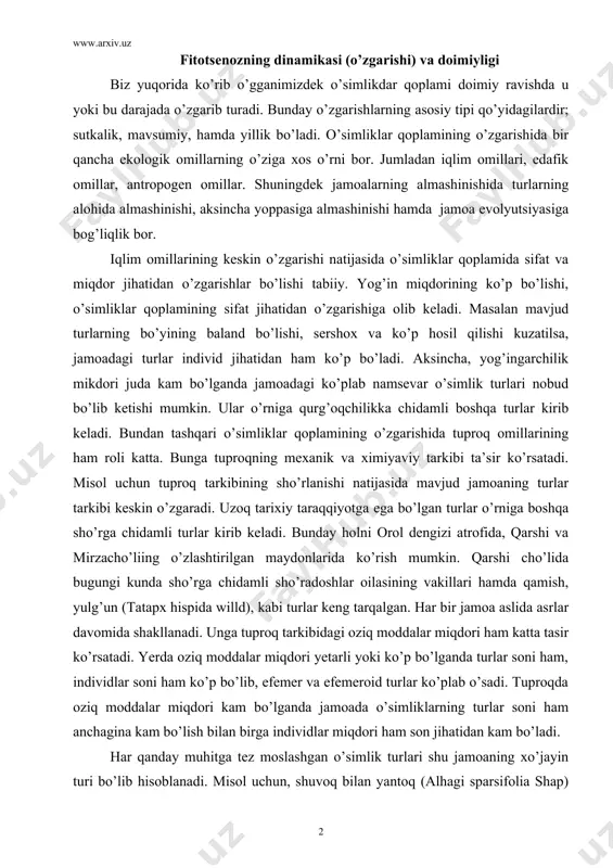 rsatadi. yerda oziq moddalar miqdori yetarli yoki ko’p bo’lganda turlar soni ham, individlar soni ham ko’p bo’lib, efemer va efemeroid turlar ko’plab o’sadi. tuproqda oziq moddalar miqdori kam bo’lganda jamoada o’simliklarning turlar soni ham anchagina kam bo’lish bilan birga individlar miqdori ham son jihatidan kam bo’ladi. har qanday muhitga tez moslashgan o’simlik turlari shu jamoaning xo’jayin turi bo’lib hisoblanadi. misol uchun, shuvoq bilan yantoq (alhagi sparsifolia shap) bir jamoada juda kam hollarda birga o’sadi. sababi shuki, yantoq (alhagi sparsifolia shap) muhitga tez moslashadi. ildiz sistemasi yerga chuqur kirib, namga to’liq yetib boradi. bu esa shuvoqning o’sib rivojlanishiga salbiy ta’sir etib, shuvoqni jamoadan siqib chiqaradi yoki aksincha tog’li zonalarda, yerosti suvlari kam bo’lgan joylarda shuvoq yantoq (alhagi sparsifolia shap)ni jamoadan siqib chiqaradi. jamoaning o’zgarib turishida bundan tashqari antropogen omillarning, hayvonot dunyosining va tabiiy ofatlarning ham roli va o’rni juda katta. qumli cho’l sharoiti uchun o’simliklar qoplamida, asosan, quyonsuyak va saksovul (haloxylon …