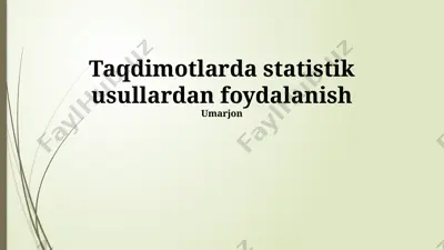 taqdimotlarda statistik usullardan foydalanish — PPTX