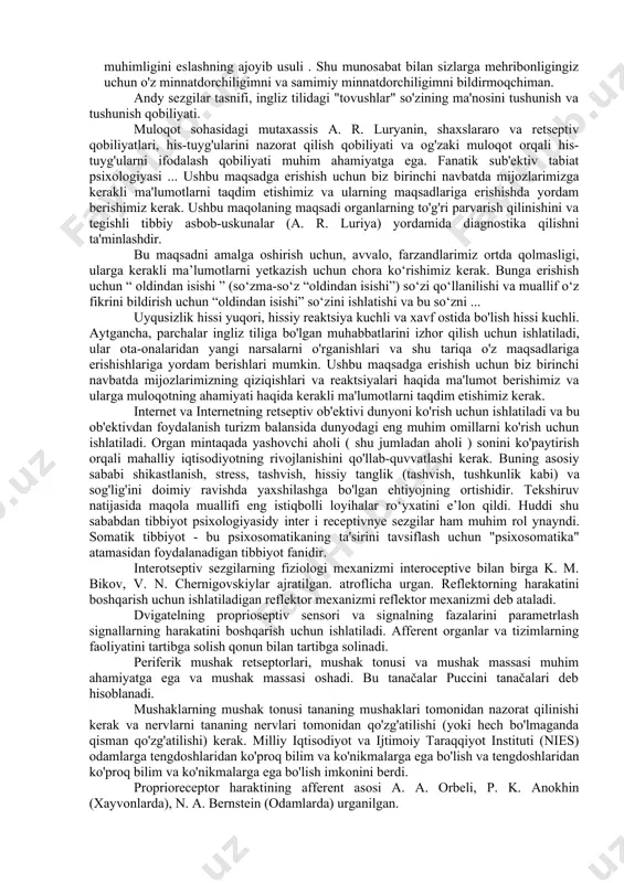 izatori (nerv impulsi maydoni) va asab impulsi maydoni. miya periferik nervlardan (shu jumladan markaziy asab tizimi , miya omurilik suyuqligi , periferik nervlar va periferik nervlar), afferent nervlar (afferent nervlar) va efferent nervlardan (efferent nervlar) va miya bir qator analizatorlardan, shu jumladan miyani tahlil qilish va boshqarish qobiliyati uchun muhim bo'lgan analizatorlardan iborat . printsiplarga asoslanadi : erishish uchun bemor birinchi navbatda tashqi retseptorlarning (retseptorlarning) sezgirligini oshirish uchun retseptordan foydalanish zarurligini bilishi kerak; ushbu tadqiqotning maqsadi - tanani his-tuyg'ularni his qilish qobiliyatini ta'minlash, tananing sezgirligini oshirish va tananing sezgirligini oshirish ; ushbu maqolaning maqsadi quyidagi ma'lumotlarni taqdim etishdan iborat: tananing kuchini, mushaklar kuchini, vaznini va proprioseptiv xususiyatlarini hisobga olgan holda bilim (bilim, foyda) darajasini oshirish. ushbu maqolaning asosiy maqsadi - vaziyat, atrof-muhit, atrof-muhit, odamlar haqida ma'lumot berish ... 380 dan 770 millimetrgacha bo'lgan elektromagnit maydon diapazoni 1000-1500 khz. sinovning chastotasi 16 kun yoki 20 000 rubl. bu xotiralaringizni saqlab qolish …