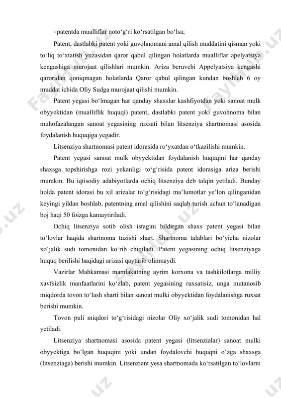 , bunda litsenziar mazkur obyyektdan litsenziatga berilmagan doirada foydalanish huquqini o‘zida saqlab qoladi. oddiy litsenziya berilsa, litsenziar sanoat mulki obyyektidan foydalanish huquqini litsenziatga berib, ixtiro sanoat namunasiga olgan patent va foydali modelga olingan guvohnomadan kelib chiqadigan barcha huquqlarni, shu jumladan, boshqa shaxslarga litsenziya berish huquqini ham o‘zida saqlab qoladi. litsenziyalash talablari va shartlari – bu dalolatnomada belgilangan huquqiy talablar va shartlar yig‘indisidir. litsenziyalashda qonun talablari bo‘yicha litsenziat amal qilishi majbur bo‘lgan shartlar quyidagilar: 1. o‘zbekiston respublikasi qonunlariga (yekologiya, sanitariya – yepidemiologiya, gigiyena qonun va qoidalarga) amal qilish; 2. litsenziya va litsenziatga qo‘yilgan malaka talablariga; 3. obyyektning ko‘rsatilgan maxsus talablariga; litsenziyadan foydalanish uning harakteri va hajmiga qarab quyidagi turlarga bo‘linadi: oddiy – patentdan foydalanish huquqi litsenziant va litsenziarga tegishli bo‘ladi. to‘la – huquqdan faqat litsenziant foydalanadi. bepul – nou-xau va boshqa faoliyatidan foydalanish imkoniyati. litsenziant shartnoma patent idorasidan albatta ro‘yxatdan o‘tishi shart, aks holda, u yaroqsiz hisoblanadi. kashfiyot yekspertizasi va uni …