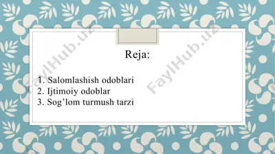 salomlashish odoblari, ijtimoiy odoblar — PPTX