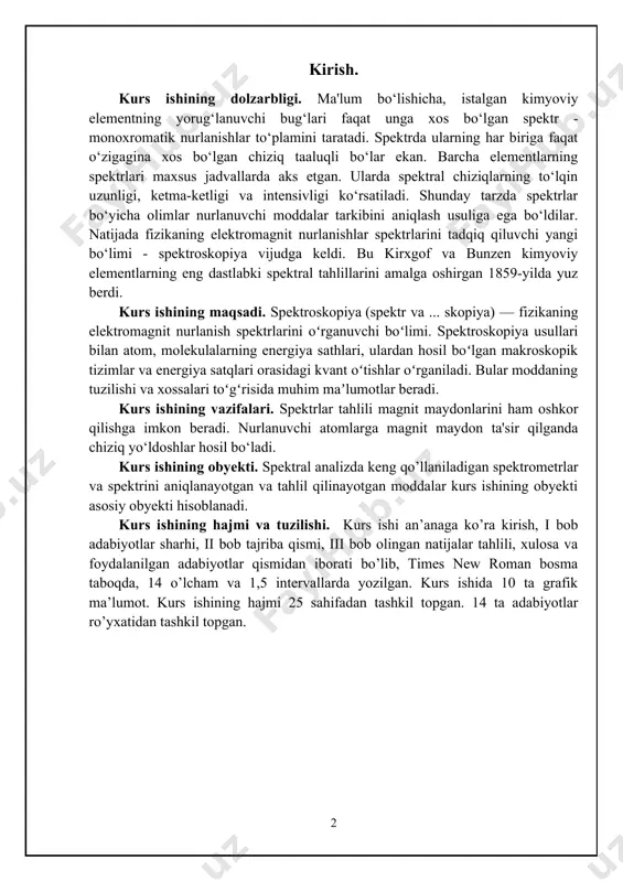 va foydalanilgan adabiyotlar qismidan iborati bo’lib, times new roman bosma taboqda, 14 o’lcham va 1,5 intervallarda yozilgan. kurs ishida 10 ta grafik ma’lumot. kurs ishining hajmi 25 sahifadan tashkil topgan. 14 ta adabiyotlar ro’yxatidan tashkil topgan. asosiy qism 1.1 optik analiz usullari spektroskopiya materiya va nurlanish orasidagi bogʻliqlikni oʻrganuvchi ilmiy sohadir. tarixan, spektroskopiya oq yorugʻlikning shaffof jismlardan oʻtayotib, toʻlqin uzunliklari turli boʻlgan ranglarga ajralishini kuzatishdan boshlangan. keyinchalik ushbu konsept nafaqat koʻrinuvchi yorugʻlik, balki har qanday elektromagnit nurlanishning modda bilan oʻzaro taʼsirlanishini oʻz ichiga qamrab oldi. spektroskopik maʼlumot odatda spektr yordamida beriladi. spektroskopiyaning paydo boʻlishi (i. nyuton birinchi bor quyosh nurlarini spektrga ajratgan vaqti) 1666 yillarga toʻgʻri keladi. asosan, 19-asrning boshidan spektral sistematik ravishda oʻrganilgan. spektroskopiya maʼlum belgilarga koʻra, mas, elektromagnit toʻlqinlarning toʻlqin uzunligiga koʻra radiospektroskopiya (radiotoʻlqin sohasi), optik spektroskopiya, rentgen spektroskopiyasi va h.k., tekshirilayotgan tizimlarning xiliga qarab atom spektroskopiyasi, molekulyar spektroskopiya va boshqa boʻlimlarga boʻlib qaraladi. atom spektroskopiyasi spektrlarni tahlil …