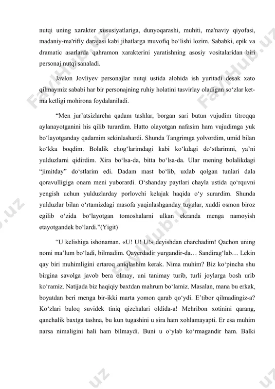 da yulduzlar bilan o‘rtamizdagi masofa yaqinlashganday tuyular, xuddi osmon biroz egilib o‘zida bo‘layotgan tomoshalarni ulkan ekranda menga namoyish etayotgandek bo‘lardi.”(yigit) “u kelishiga ishonaman. «u! u! u!» deyishdan charchadim! qachon uning nomi ma’lum bo‘ladi, bilmadim. qayerdadir yurgandir-da… sandirag‘lab… lekin qay biri muhimligini ertaroq aniqlashim kerak. nima muhim? biz ko‘pincha shu birgina savolga javob bera olmay, uni tanimay turib, turli joylarga bosh urib ko‘ramiz. natijada biz haqiqiy baxtdan mahrum bo‘lamiz. masalan, mana bu erkak, boyatdan beri menga bir-ikki marta yomon qarab qo‘ydi. e’tibor qilmadingiz-a? ko‘zlari buloq suvidek tiniq qizchalari oldida-a! mehribon xotinini qarang, qanchalik baxtga tashna, bu kun tugashini u sira ham xohlamayapti. er esa muhim narsa nimaligini hali ham bilmaydi. buni u o‘ylab ko‘rmagandir ham. balki unaqamasdir. juda yaxshi odamdir. nahot faqat qora ranglarni ko‘zim ko‘rayotgan bo‘lsa…”[footnoteref:3] [3: «yoshlik» jurnali, 2017 yil, 7-son ] nihoyat, navbatdagi masala — "badiiy til", "adabiy til" va "milliy til" munosabati. ma'lumki, umumxalq tili (milliy til) …