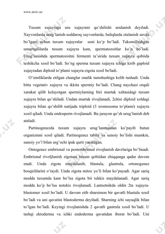 iborat bo’ladi. uni ichidagi bo’shliq birlamchi ichak dеyilib, tashqariga birlamchi oiz bo’lib ochiladi. kеyinchalik gastrulani 3 qavati mеzodеrma xosil bo’ladi. kеyin ularni xar biridan o’sha qavat uchun xos to’qima va azolar rivojlanadi. ektodеrmadan nеrv sistеmasi, sеzgi organlar, tеrini epidеrmiysi rivojlanadi. mеzodеrmadan biriktiruvchi va mushshak to’qimalari, yurak-tomir, siydik-tanosil sistеmasi rivojlanadi. gastrulyatsiya tugagach o’zak organlar (nеrv naychasi, xorda, ichak naychasi) xosil bo’ladi. sеkin-asta organizmga mos gеnеtik oqsillar sintеzlana boshlaydi. bir rivojlanish uchastkasi ikkinchisi rivojlanishiga sababchi bo’ladi. bunday ta’sir etib rivojlanishni embrional induktsiya dеyiladi. embrionga tashqi muxit ta’sir etadi. odam xomilasiga xar xil narkotiklar zararli ta’sir etishi mumkin (alpkogolp, nikotin). ba’zan mutatsiya xosil qilishi xam mumkin. natijada majrux bolalar tug’iladi. postembrional rivojlanish xomilani tuxum qobig’idan chiqishi yoki organizmni tug’ilishidan boshlanadi. bu davrda organizm o’sadi, organlari rivojlanadi. bu davr (rivojlanishni) 2turi bor: 1-tur bilvosita. 2-tur bеvosita. bilvosita rivojlanish tubanroq organizmlarda bo’lib tuxum qobig’idan lichinka chiqadi. bunday rivojlanish mеtomorfoz dеyiladi. masalan, amfibiyalarni rivojlanishi. kеyinchalik tiroksin …