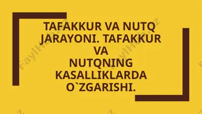 tafakkur va nutq jarayoni — PPTX