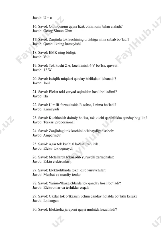 yarimo‘tkazgichlarda tok qanday hosil bo‘ladi? javob: elektronlar va teshiklar orqali 29. savol: gazlar tok o‘tkazish uchun qanday holatda bo‘lishi kerak? javob: ionlangan 30. savol: elektroliz jarayoni qaysi muhitda kuzatiladi? javob: elektrolitlar 31. savol: elektr toki gazda qanday boshlanadi? javob: ionlanishdan so‘ng 32. savol: tok yurganda metallning harorati oshsa, qarshilik... javob: orttadi 33. savol: supero‘tkazgichlarda qarshilik... javob: nolga teng 34. savol: yarimo‘tkazgichlarning o‘tkazuvchanligi nimalarga bog‘liq? javob: harorat, yoritilish 35. savol: tok o‘tkazmaydigan moddalar: javob: dielektriklar 36. savol: elektrolitda musbat ionlar anodga tomon harakat qilsa, manfiylari... javob: katodga tomon ketadi 37. savol: elektr tokining yurishi uchun zanjir qanday bo‘lishi kerak? javob: yopiq 38. savol: diod qanday materialdan tayyorlanadi? javob: yarimo‘tkazgich 39. savol: elektroliz natijasida nima hosil bo‘ladi? javob: modda ajraladi 40. savol: yarimo‘tkazgichda elektron va teshiklar nimalar? javob: zaryad olib yuruvchilar 41. savol: dielektriklar tok o‘tkazadimi? javob: yo‘q 42. savol: gazlar yuqori kuchlanishda qanday holatga o‘tadi? javob: plazma 43. savol: elektrolizda anodda …