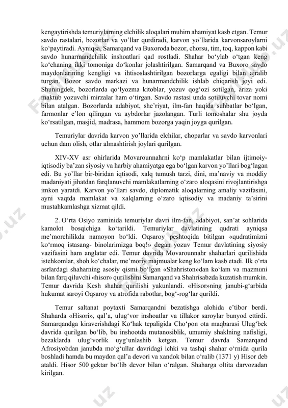 anglikda turli sohalarda ishlatilgan va turli buyumlar yasalgan. toshtaroshlikda naqsh, xattotlik keng qo‘llanila boshlangan. binokorlikda g‘isht teruvchilar «banno», peshtoq, ravoq hamda toqlarga parchin va chiroq qoplovchi pardozchilar «ustoz» deyilgan. samarqandda shishasozlik rivojlanib turli idish va buyumlar yasalgan. qurilishda rangli oynalardan foydalanilgan. yog‘och o‘ymakorligida naqshin binolar qurilgan va buyum jihozlar yasalgan. samarqand qog‘ozi hatto chet o‘lkalarda mashhur bo‘lgan. bu davrda hunarmandchilik mollari ishlab chiqaradigan korxona boshlig‘i «usta» shogirdlar «xalfa»lar bo‘lgan. hunarmandlar shaharning madaniyatli tabaqasiga mansub bo‘lgan. temuriylar davlati xitoy, hindiston, eron, rusiya, volga bo‘yi, sibir bilan muntazam savdo-sotiq aloqalari olib borgan. chet davlatlar bilan savdo aloqalarini kengaytirishda temuriylarning elchilik aloqalari muhim ahamiyat kasb etgan. temur savdo rastalari, bozorlar va yo’llar qurdiradi, karvon yo’llarida karvonsaroylarni ko‘paytiradi. ayniqsa, samarqand va buxoroda bozor, chorsu, tim, toq, kappon kabi savdo hunarmandchilik inshoatlari qad rostladi. shahar bo‘ylab o‘tgan keng ko‘chaning ikki tomoniga do‘konlar jolashtirilgan. samarqand va buxoro savdo maydonlarining kengligi va ihtisoslashtirilgan bozorlarga egaligi bilan ajralib …