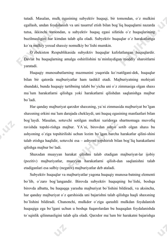 o`lishini bildiradi, va aksincha, har qanday majburiyat o`z qarshisida uni bajarishni talab qilishga haqli shaxsning bo`lishini bildiradi. chunonchi, mulkdor o`ziga qarashli mulkdan foydalanish huquqiga ega bo`lgani uchun u boshqa fuqarolardan bu huquqdan foydalanishda to`sqinlik qilinmasligini talab qila oladi. qarzdor ma`lum bir harakatni bajarishga majbur bo`lsa, kreditor bu harakatning bajarilishini talab qilishga haqlidir. bular haqida subyektlar mavzusida batafsil so`z yuritamiz. fuqarolik-huquqiy munosabatning obyekti deb, fuqarolik-huquqiy munosabatda qatnashuvchi shaxslarning subyektiv huquqlari va majburiyatlari nimaga qaratilgan bo`lsa, shunga aytiladi. bular – ashyolar, mol-mulklar, pullar va qimmatli qog`ozlar, ishlar va xizmatlar, intellektual faoliyat natijalari, shaxsiy nomulkiy huquqlardir. fuqarolik-huquqiy munosabatlarning obyektlari sifatida ko`rilgan ashyolar fuqarolik huquqida muhim ahamiyatga ega. ishlar va xizmatlar fuqarolar va yuridik shaxslarga ko`rsati-ladigan huquqiy munosabatlarning obyektlari bo`lib hisoblanadi[30]. masalan, oldi-sotdi shartnomasi bo`yicha sotuvchi ashyoni topshirishga qaratilgan harakatni qiladi, pudrat shartnomasi bo`yicha, kiyim tikish atelyesi mijozning buyurtmasi bo`yicha kiyim tikishga qaratilgan harakatni qilishga va o`zi bajargan ish natijasini topshirishga majburdir. intellektual faoliyat …