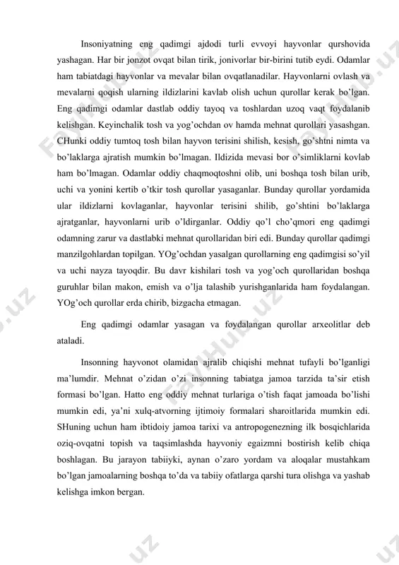 shi mehnat tufayli bo’lganligi ma’lumdir. mehnat o’zidan o’zi insonning tabiatga jamoa tarzida ta’sir etish formasi bo’lgan. hatto eng oddiy mehnat turlariga o’tish faqat jamoada bo’lishi mumkin edi, ya’ni xulq-atvorning ijtimoiy formalari sharoitlarida mumkin edi. shuning uchun ham ibtidoiy jamoa tarixi va antropogenezning ilk bosqichlarida oziq-ovqatni topish va taqsimlashda hayvoniy egaizmni bostirish kelib chiqa boshlagan. bu jarayon tabiiyki, aynan o’zaro yordam va aloqalar mustahkam bo’lgan jamoalarning boshqa to’da va tabiiy ofatlarga qarshi tura olishga va yashab kelishga imkon bergan. hayvoniy egaizmni yo’q qilish ayniqsa muste davrida yaqqol namoyon bo’ladi. ibtidoiy to’dadagi tabiiy va ijtimoiy jihatlar kurashining asosiy yo’llaridan biri jinsiy munosabatlar bo’lgan. bu sohada hayvoniy instinktlar ayniqsa kuchli namoyon bo’lib, rivojlanib borayotgan jamiyat tomonidan qattiq ta’sirga uchragan. ma’lumki, hozirgi davrda primatlarning ayrim turlari, masalan shimpanze maymunlari, to’da bo’lib yashab, unda ayrimlari juft oila bo’lib yashasa, boshqa birlarida bitta katta erkak jinsidagi maymun qolib bir nechta urg’ochi jinsidagi maymunlar bo’ladi. ibtidoiy to’dadagi …