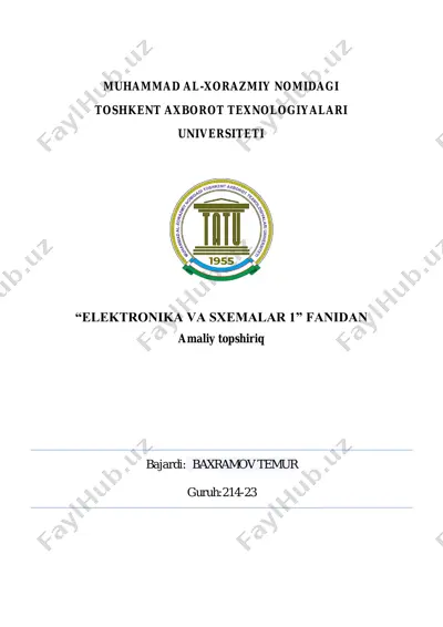 elektronika va sxemalar 1 fanidan amaliy topshiriq — PDF